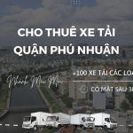 Thue Xe Tai Phu Nhuan