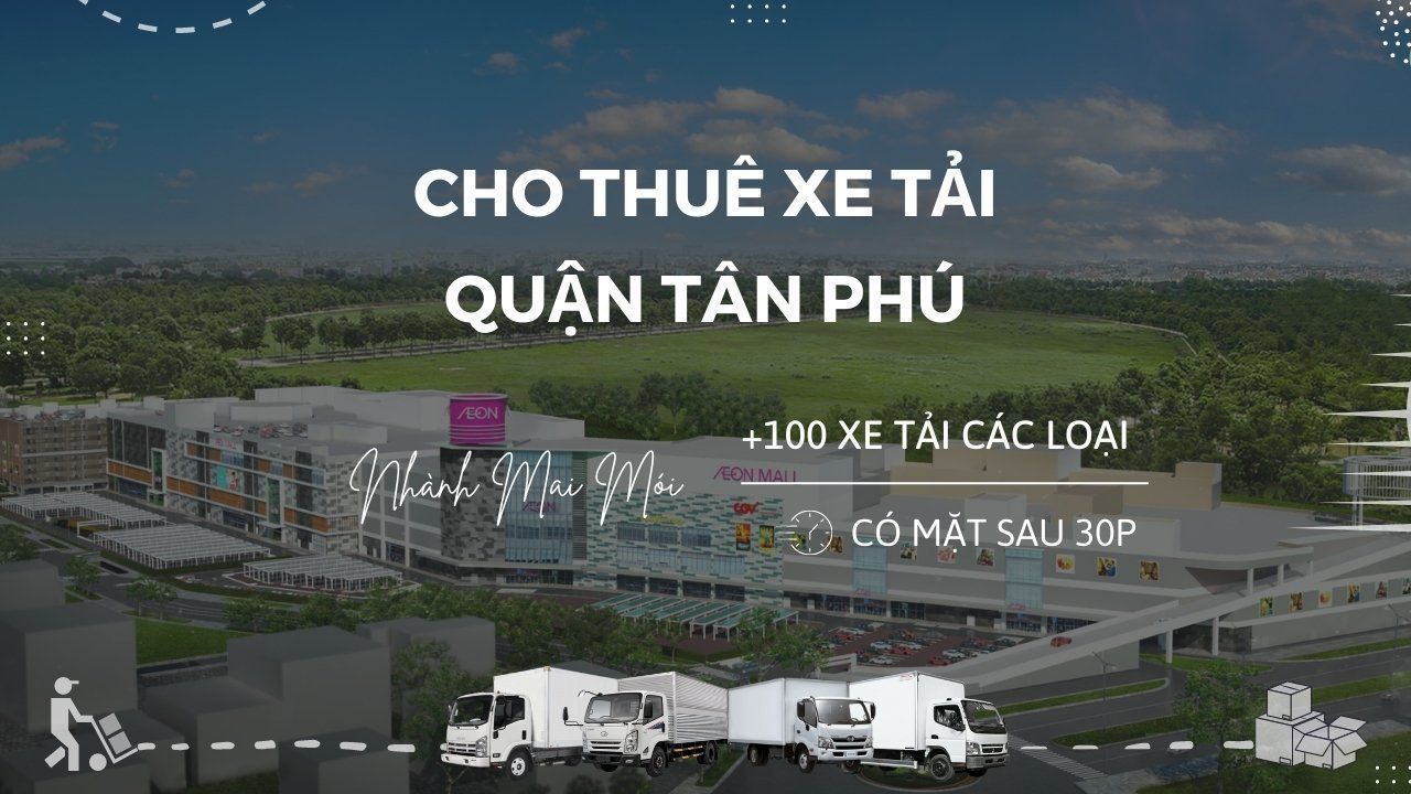 Thue Xe Tai Tan Phu