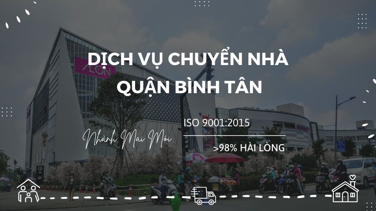 Dich Vu Chuyen Nha Tai Binh Tan